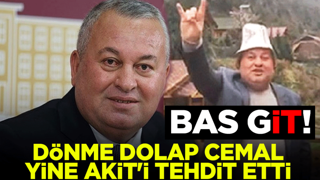 Bas git! Dönme dolap Cemal yine Akit'i tehdit etti