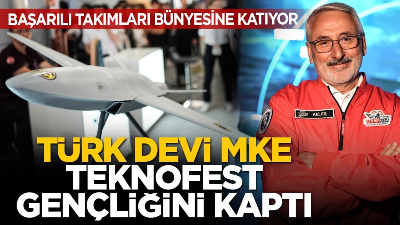 Başarılı takımları bünyesine katıyor: Türk devi MKE TEKNOFEST gençliğini kaptı