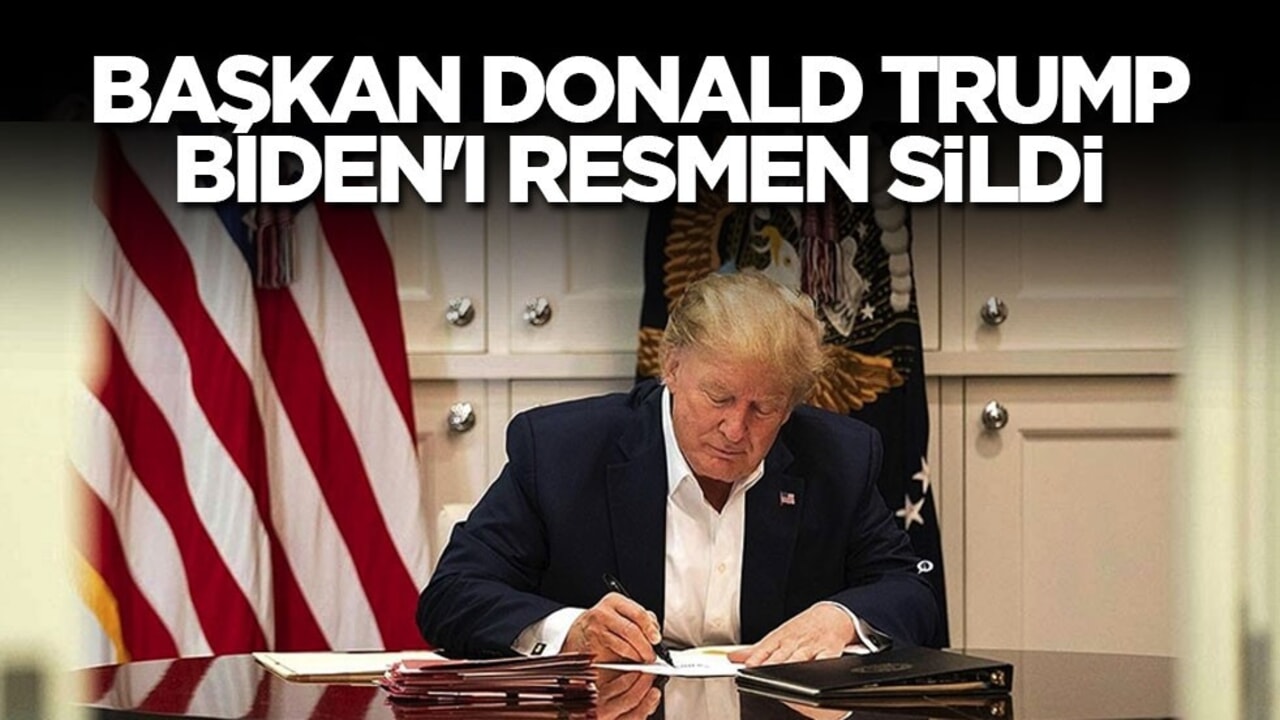 Başkan Donald Trump, Biden'ı resmen sildi