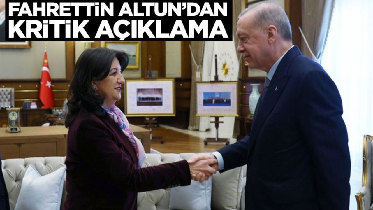 Başkan Erdoğan ile DEM Parti heyeti görüşmesine dair Fahrettin Altun'dan önemli açıklama
