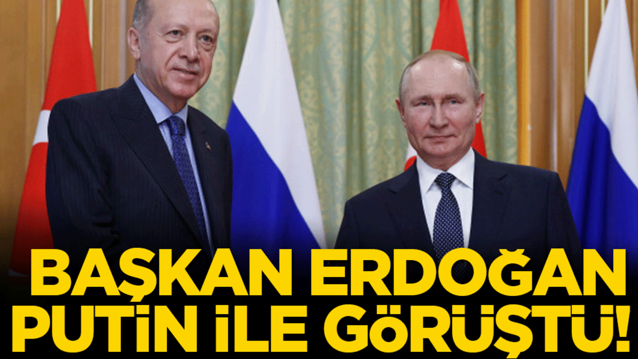 Başkan Erdoğan Putin ile görüştü!