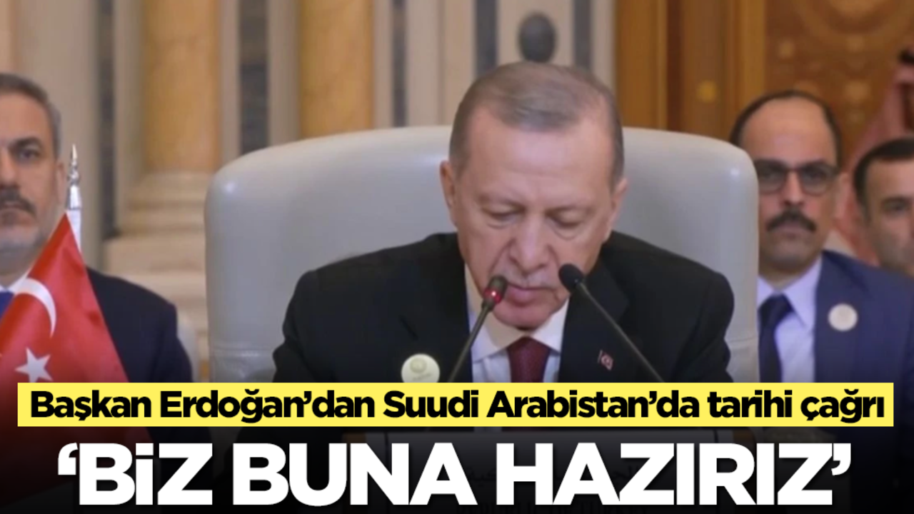 Başkan Erdoğan’dan Suudi Arabistan’da tarihi çağrı: Biz buna hazırız