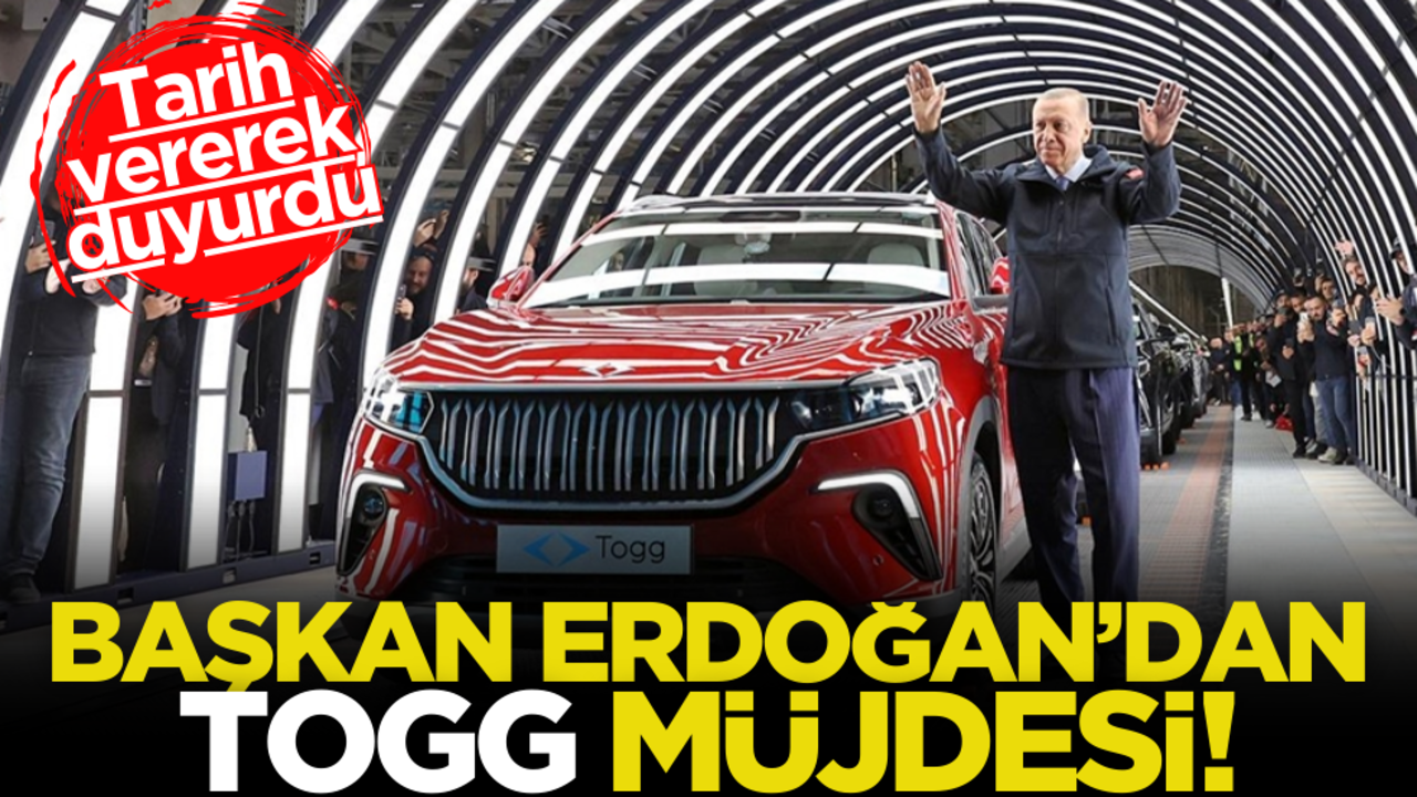 Başkan Erdoğan’dan TOGG müjdesi! Tarih vererek duyurdu