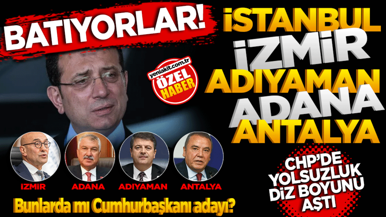 Batıyorlar! İstanbul, İzmir, Adana, Adıyaman, Antalya! CHP’de yolsuzluk diz boyunu aştı