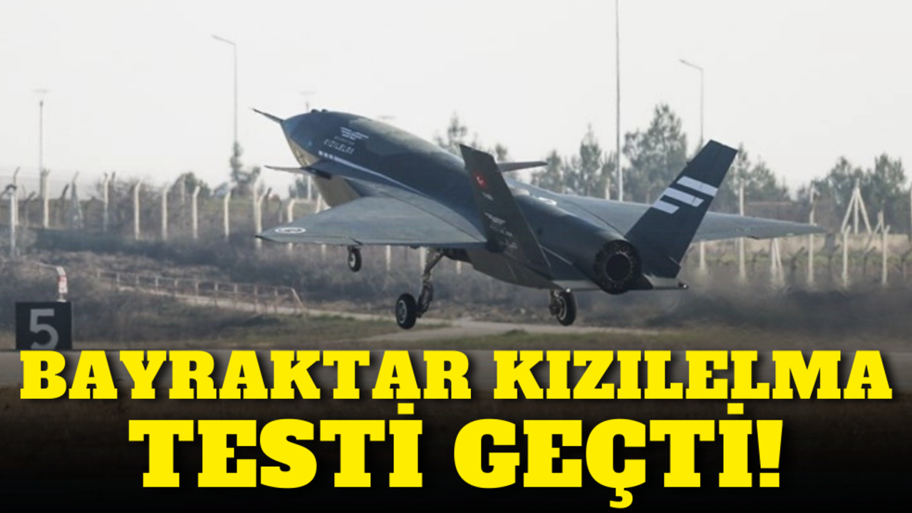 Bayraktar KIZILELMA testi geçti!
