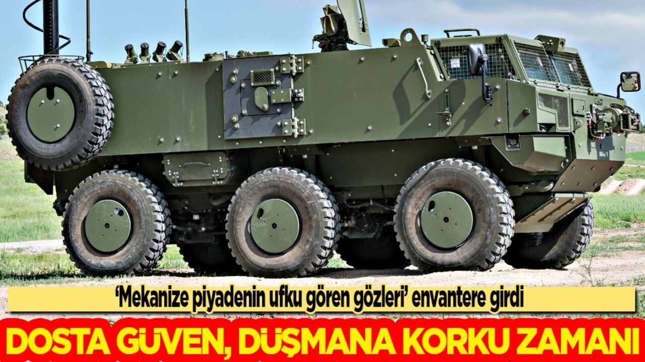 Beklenen gelişme belli oldu! Mekanize piyadenin ufku gören gözleri" envantere girdi...