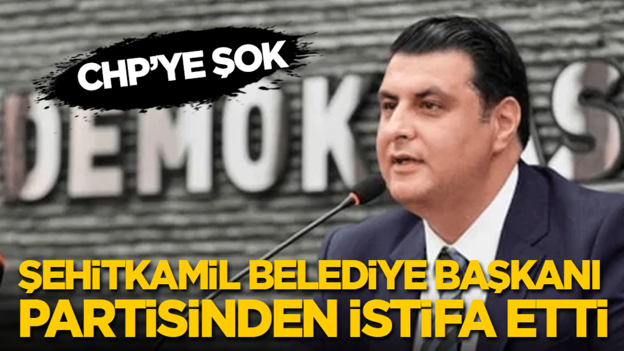 Belediye Meclisinde CHP'ye şok! 1 milyon nüfuslu Şehitkamil'in belediye başkanı partisinden istifa etti