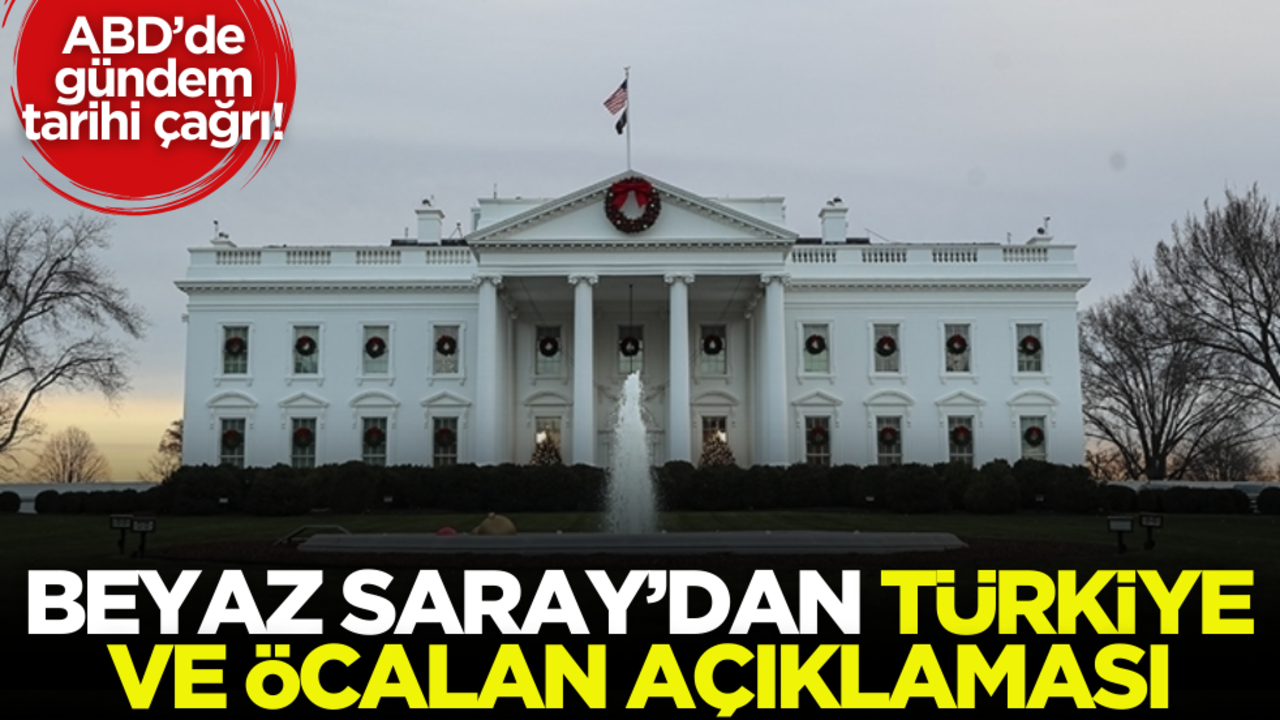 Beyaz Saray’dan Türkiye ve Öcalan açıklaması!
