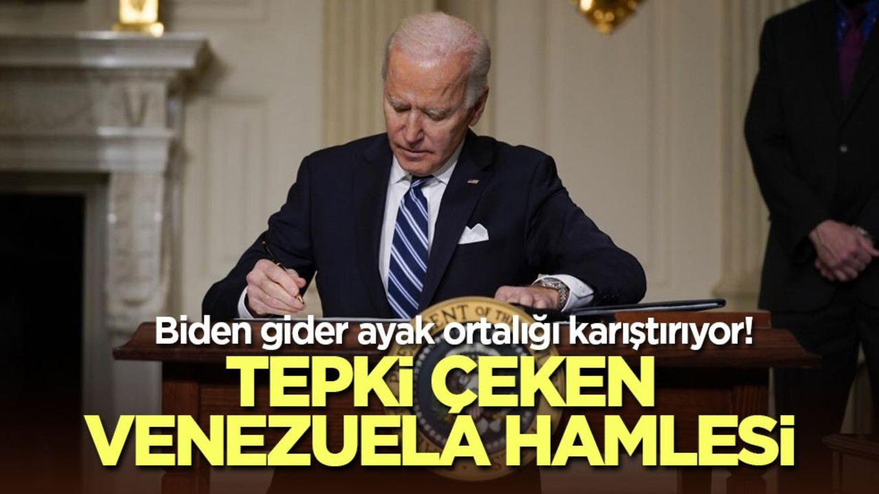 Biden gider ayak ortalığı karıştırıyor! Tepki çeken Venezuela hamlesi