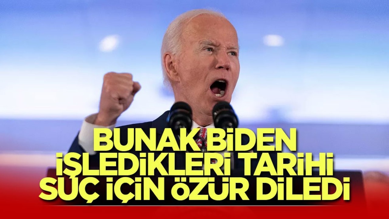 Biden, işledikleri tarihi suç için özür diledi