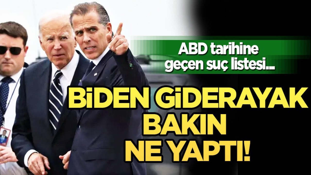 Biden sahtekar oğlu Hunter Biden'in dava dosyası kapatıldı! Tam af yapıldı
