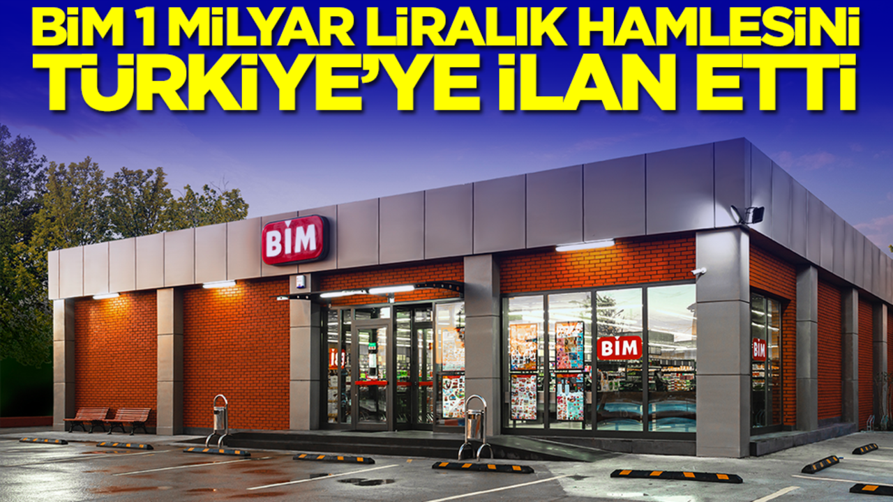 BİM 1 milyar liralık hamlesini Türkiye'ye ilan etti