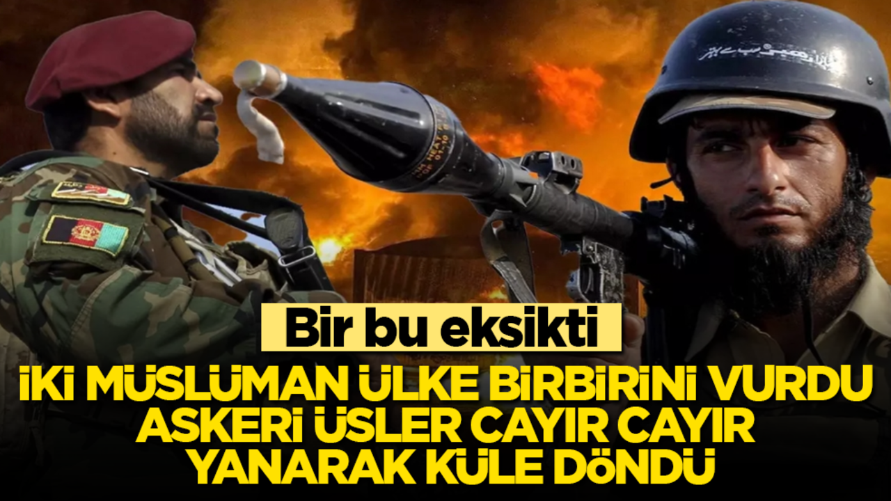 Bir bu eksikti! İki Müslüman ülke birbirini vurdu, askeri üsler cayır cayır yanarak küle döndü