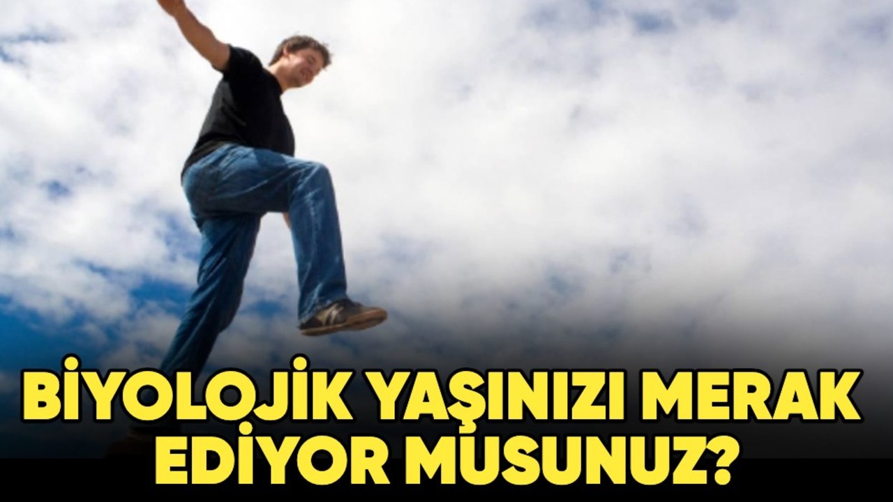 Biyolojik yaşınızı merak ediyor musunuz?