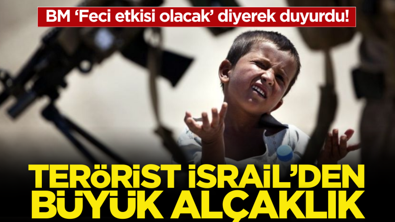 BM ‘Feci etkisi olacak’ diyerek duyurdu! İsrail’den büyük alçaklık