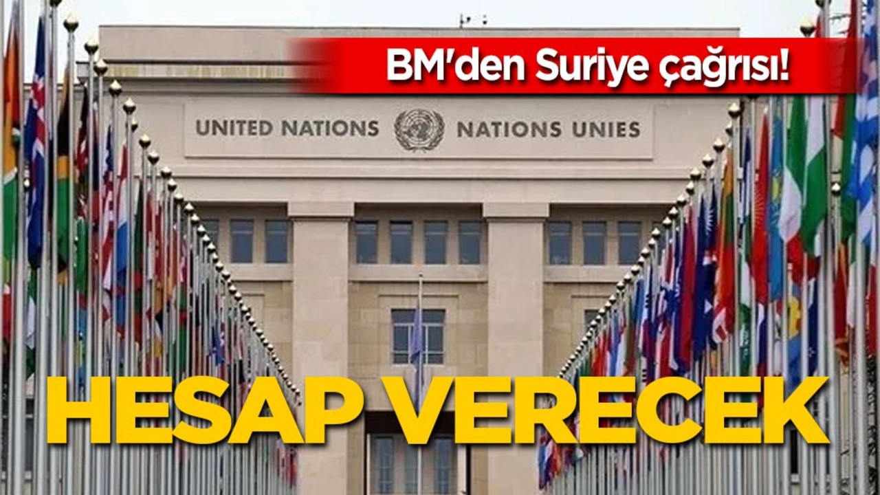 BM'den Suriye ve Beşşar Esed için: 'İşbirliği ve koordinasyon' çağrısı! Dünyaya ilan etti