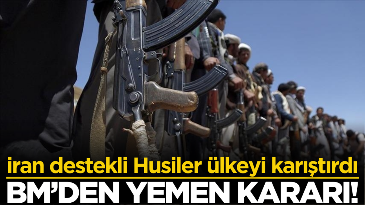 BM’den Yemen kararı!