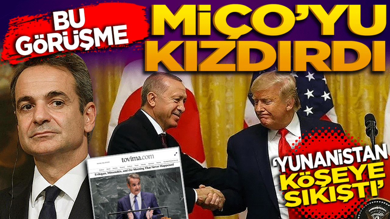 Bu görüşme Miço’yu kızdırdı! Yunanistan köşeye sıkıştı!