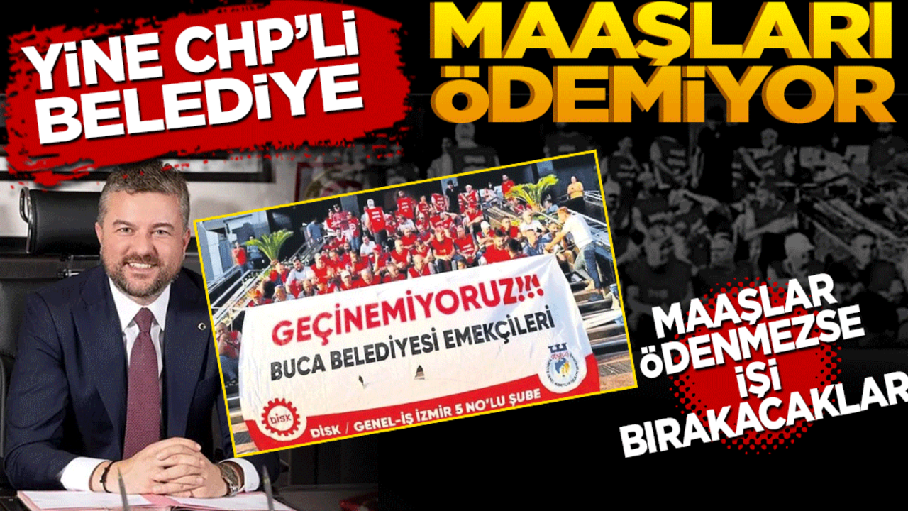 Buca Belediye çalışanları maaşlar ödenmezse iş bırakacaklar
