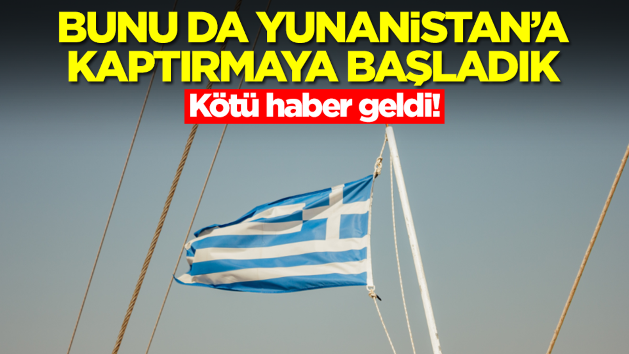 Bunu da Yunanistan'a kaptırmaya başladık! İşte bu hiç iyi haber değil