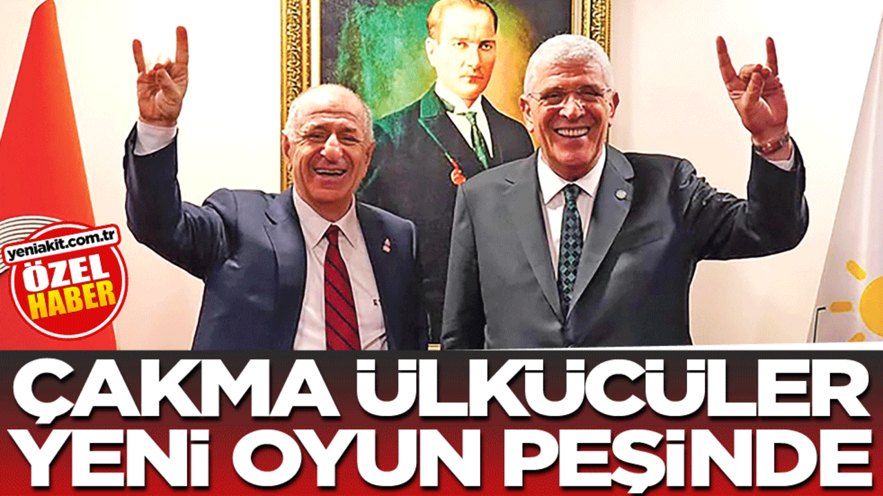 Çakma ülkücüler yeni oyun peşinde