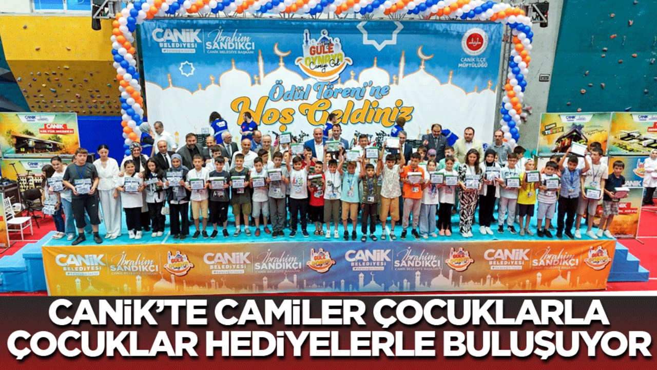 Canik'te camiler çocuklarla, çocuklar hediyelerle buluşuyor!