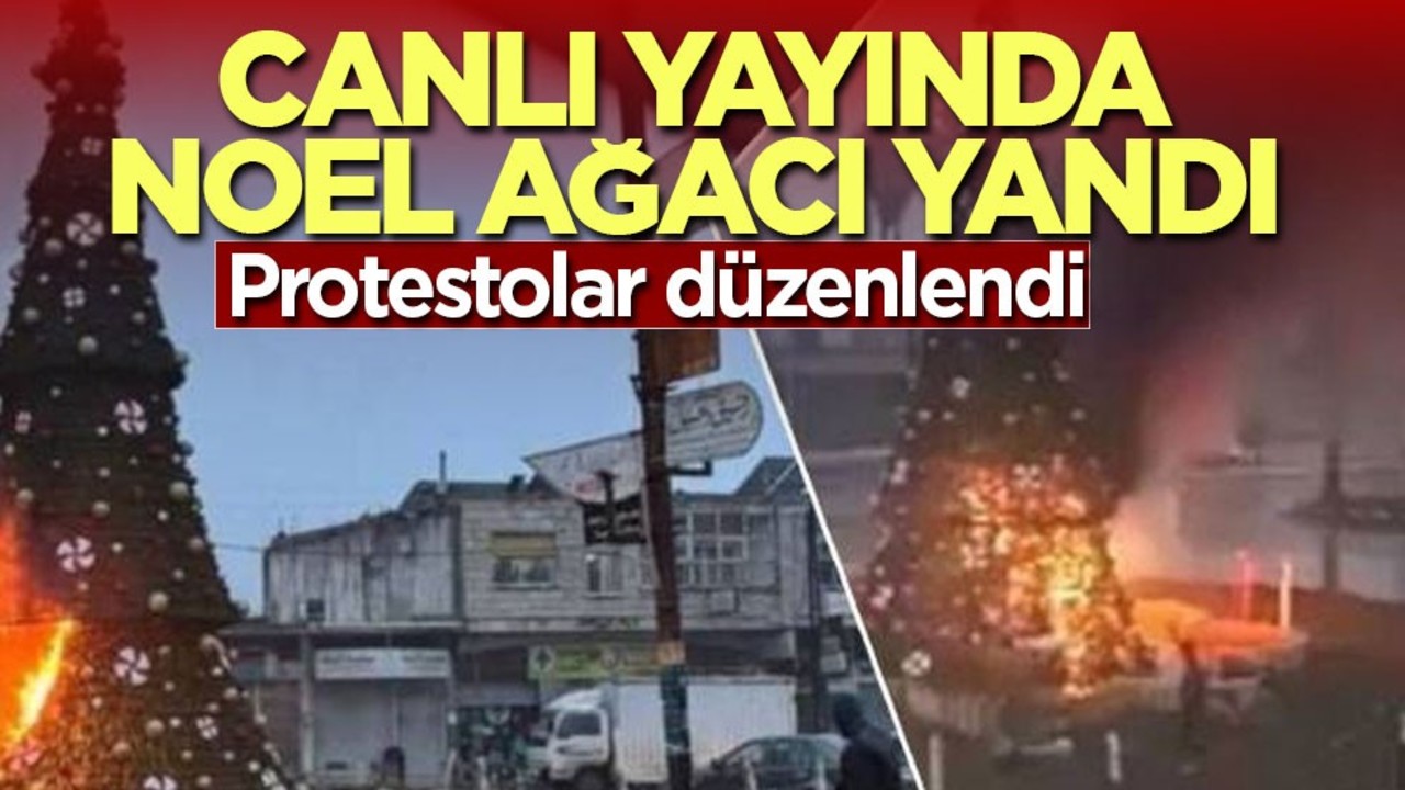 Canlı yayında Noel ağacı yandı: Hama, Şam ve Humus'ta rejim karşıtı protestolar! Komşu karıştı 