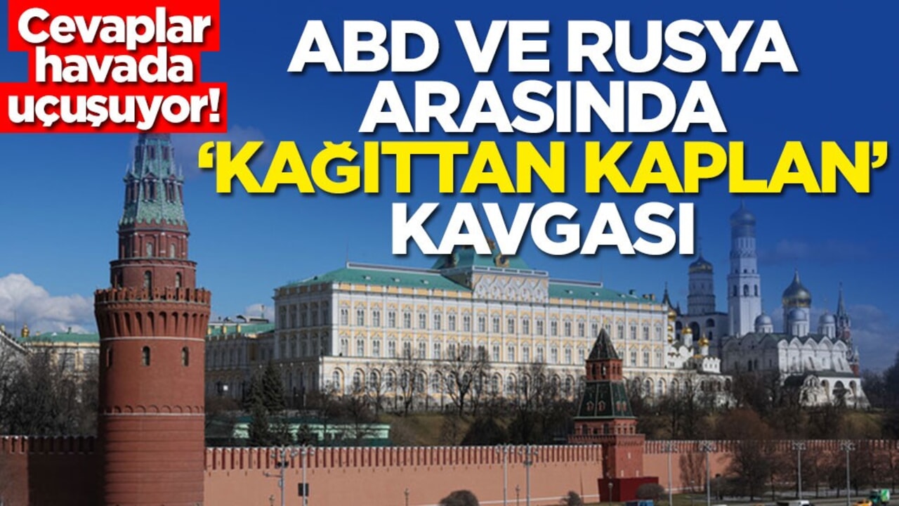 Cevaplar havada uçuşuyor! ABD ve Rusya arasında 'kağıttan kaplan' kavgası