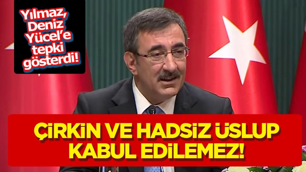 Cevdet Yılmaz'dan CHP'li Deniz Yücel'e sert tepki: Kullandığı çirkin ve hadsiz üslup kabul edilemez" Erdoğan’ı hedef almıştı