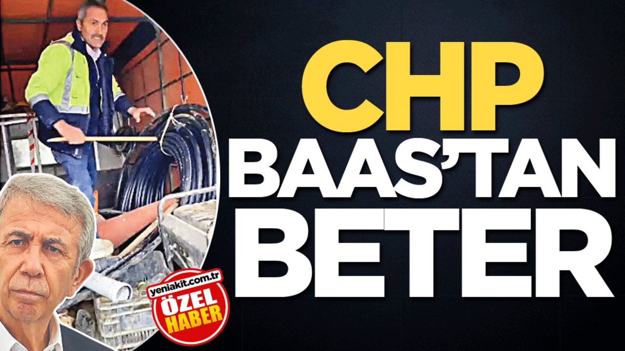 CHP BAAS’tan beter