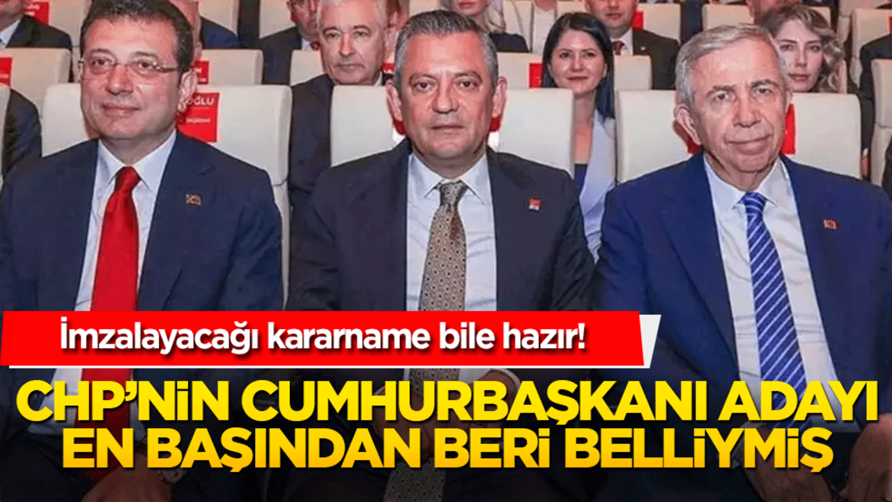 CHP İmamoğlu’nu hazırlamış bile! İmzalayacağı ilk kararnameler bile hazırlanmış