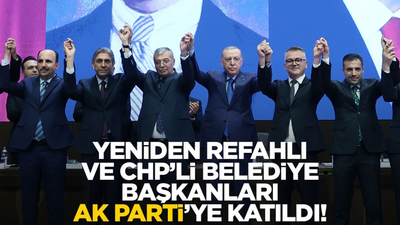 CHP ve Yeniden Refahlı belediye başkanları AK Parti’ye geçti! Rozetlerini Erdoğan taktı