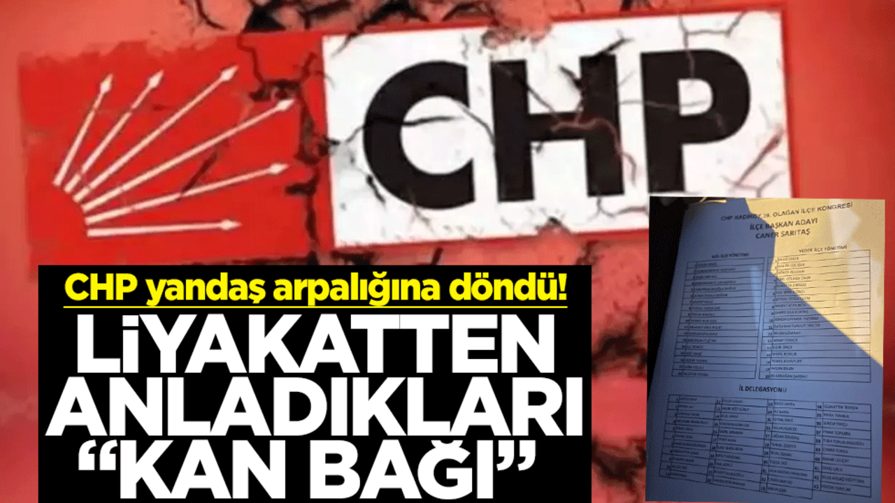 CHP yandaş arpalığına döndü! Liyakatten anladıkları "kan bağı"