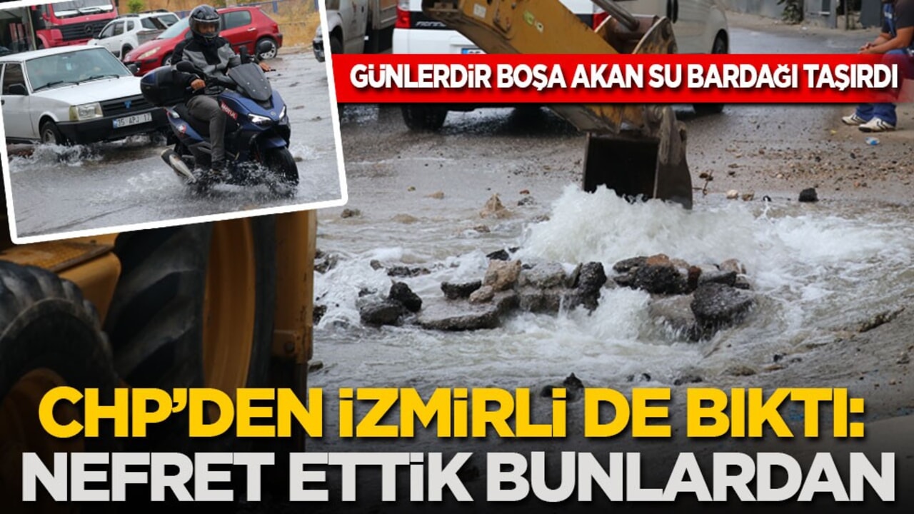 CHP’den İzmirli de bıktı: Nefret ettik bunlardan!