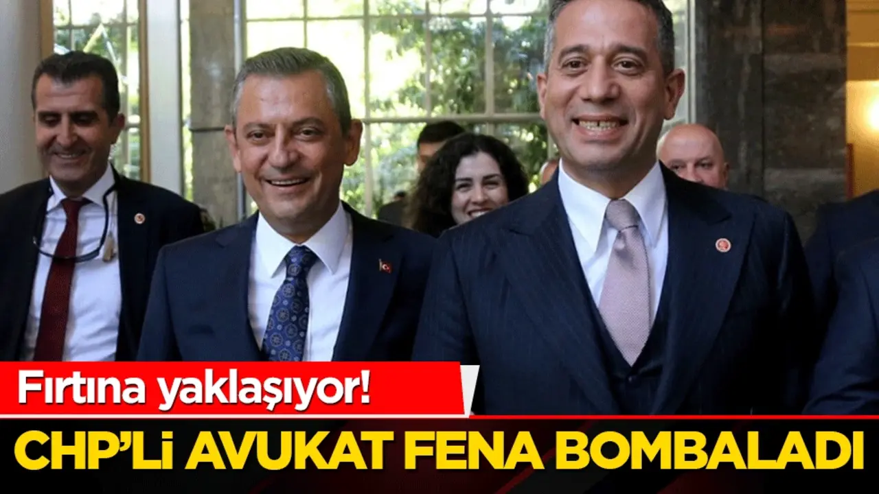 CHP’li Avukat fena bombaladı