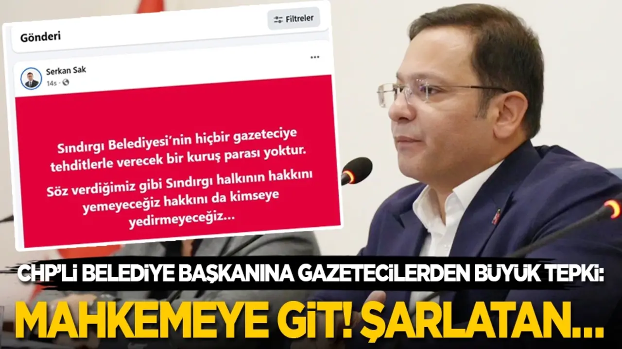 CHP’li Belediye Başkanına gazetecilerden büyük tepki: Mahkemeye git! Şarlatan…