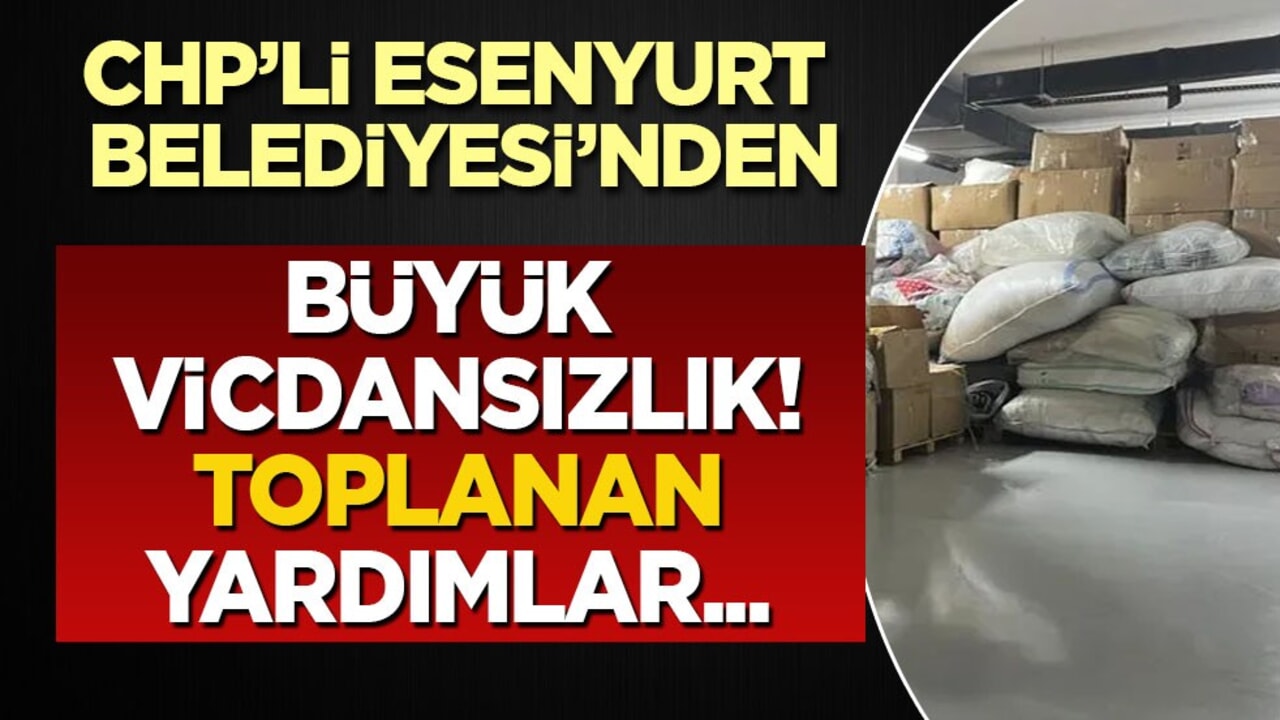 CHP'li belediyeden büyük vicdansızlık: Depremde toplanan yardımlar depodan çıktı!