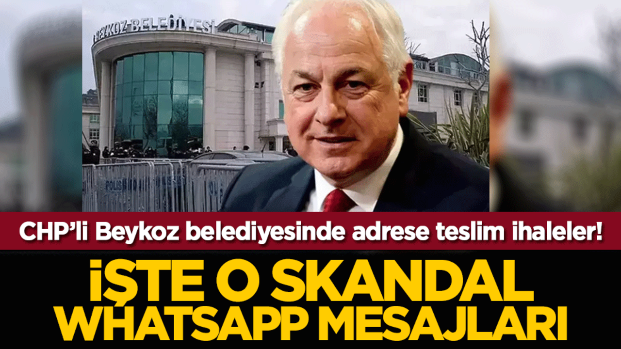 CHP’li Beykoz belediyesinde adrese teslim ihaleler! İşte o skandal whatsapp mesajları