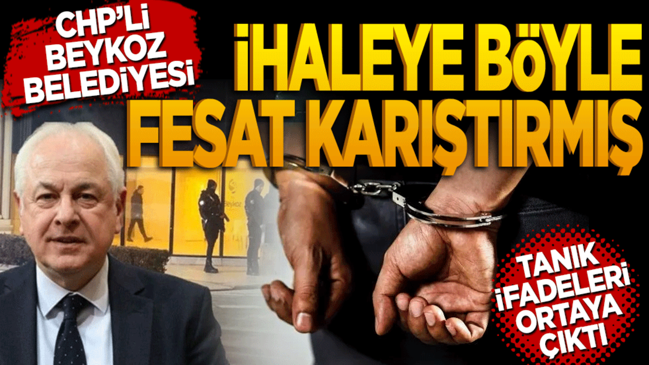 CHP’li Beykoz Belediyesi'nde ihaleye böyle fesat karıştırmış: Tanık İfadeleri Ortaya Çıktı