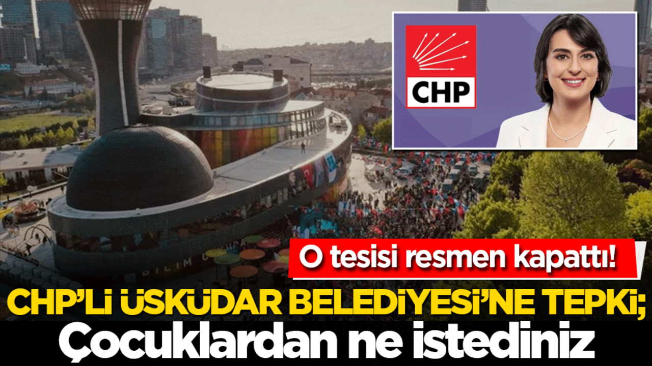 CHP'li Üsküdar Belediyesi tepkilerin odağı haline geldi! Çocuklardan ne istediniz?