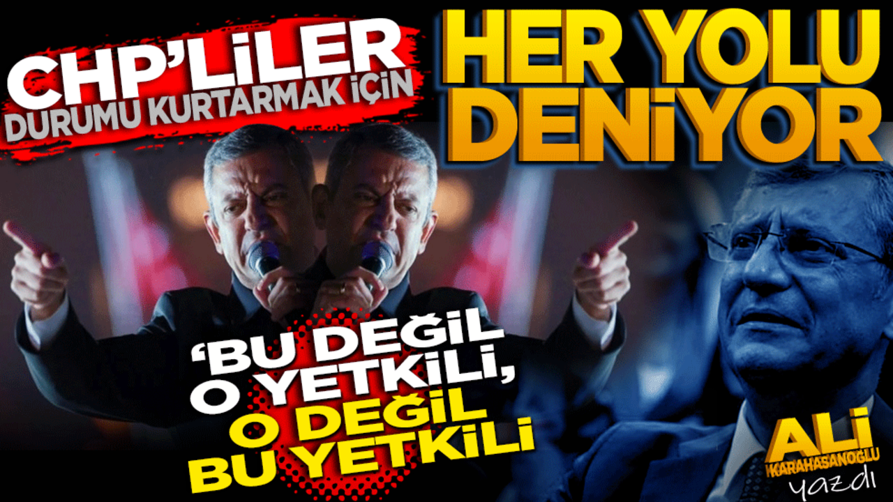 CHP’liler durumu kurtarmak için her yolu deniyor! ‘O değil, bu yetkili. Bu değil o yetkili’