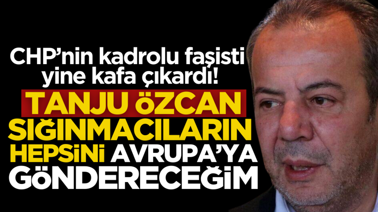 CHP’nin kadrolu faşisti yine kafa çıkardı!