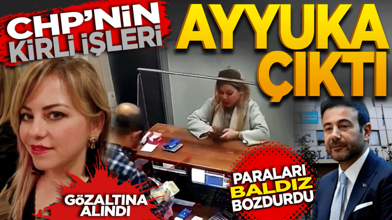 CHP’nin kirli ilişkileri ayyuka çıktı! Paraları baldız bozdurdu