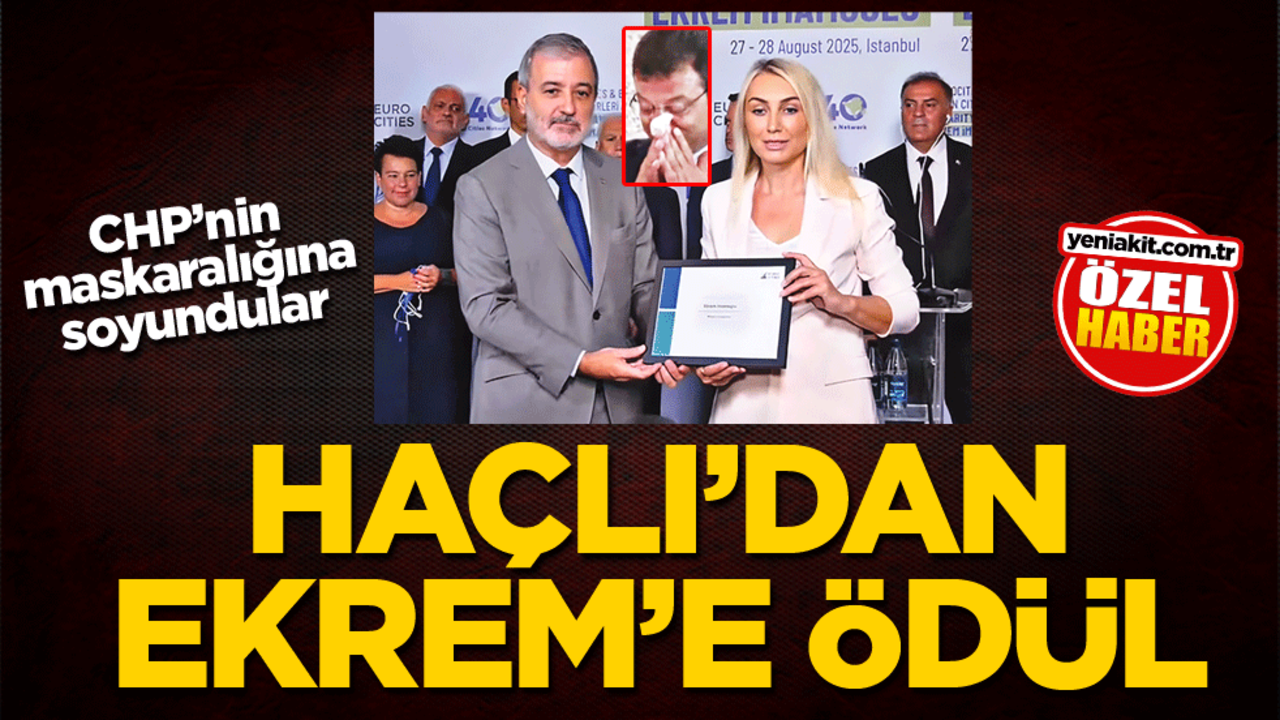 CHP’nin maskaralığına soyundular! Haçlı’dan Ekrem’e ödül