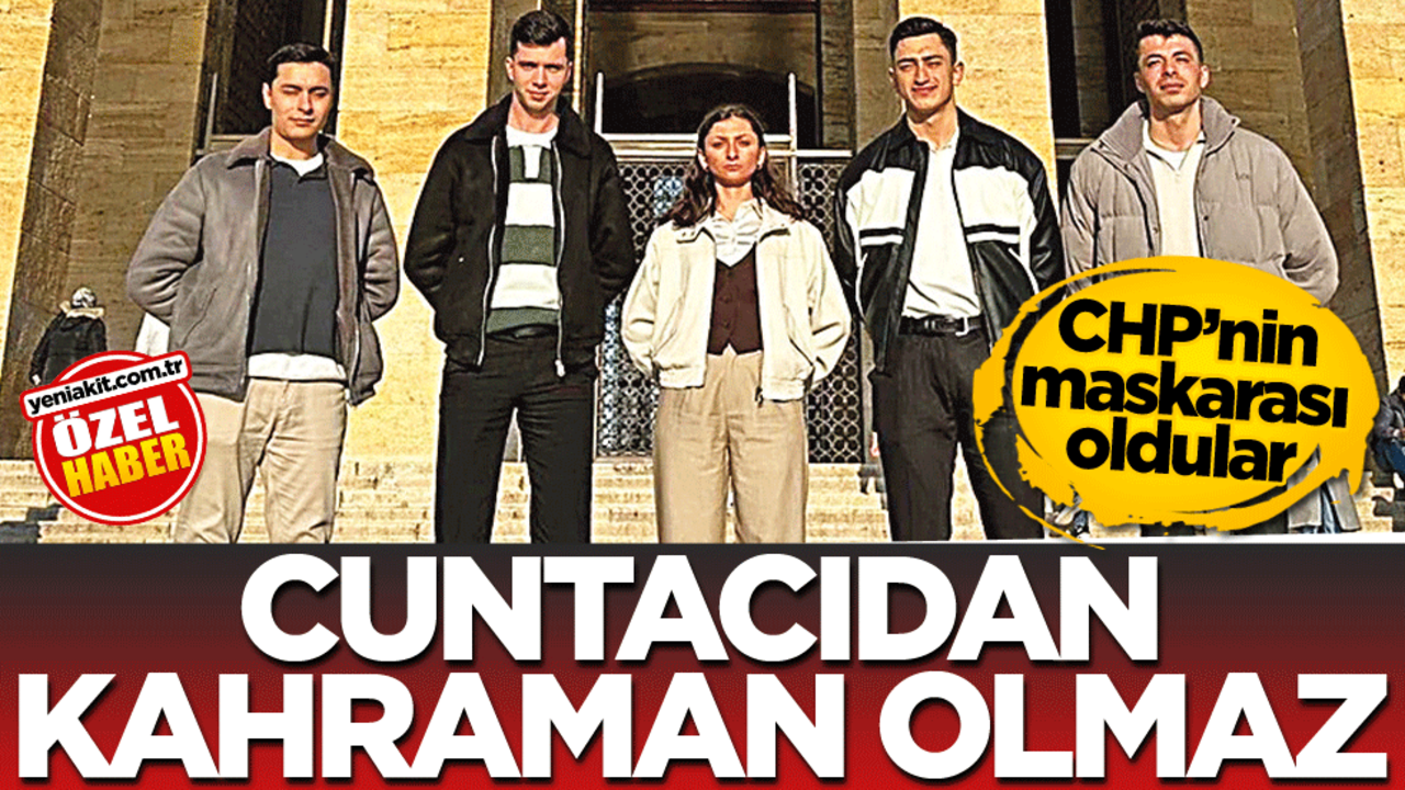 CHP’nin maskarası oldular! Cuntacıdan kahraman olmaz