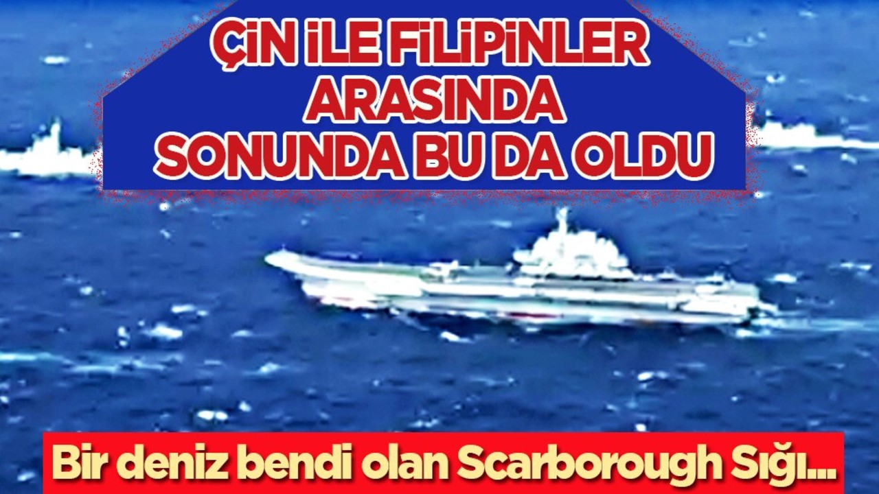 Çin ile Filipinler arasında Güney Çin Denizi’nde gerilim! Flaş haber! Çember daralıyor!