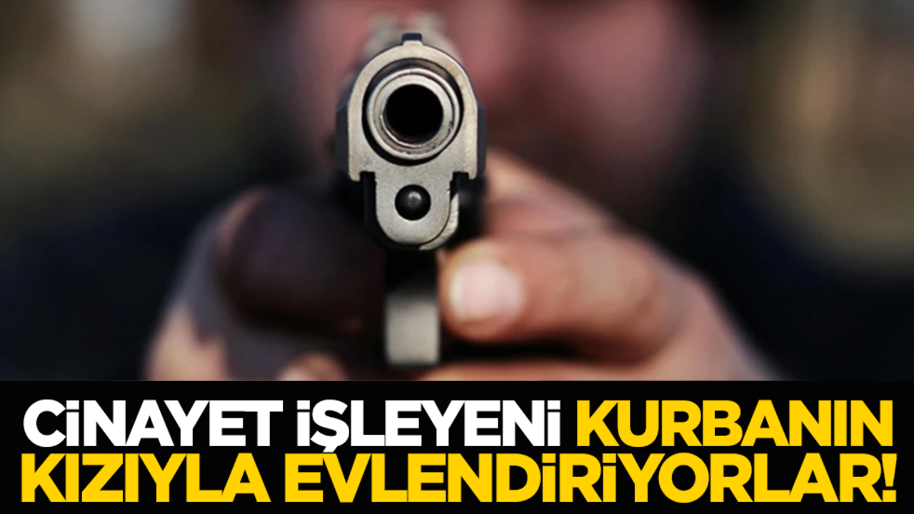 Cinayet İşleyeni Kurbanın Kızıyla Evlendiriyorlar!