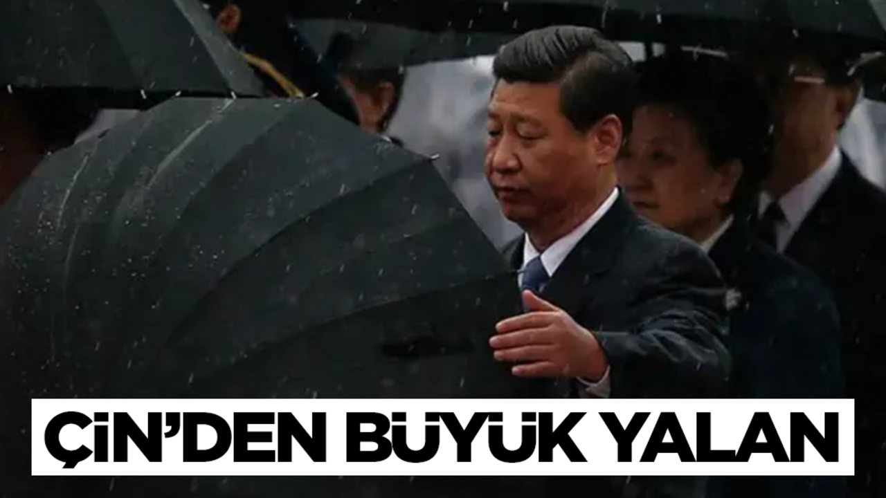 Çin'den büyük yalan