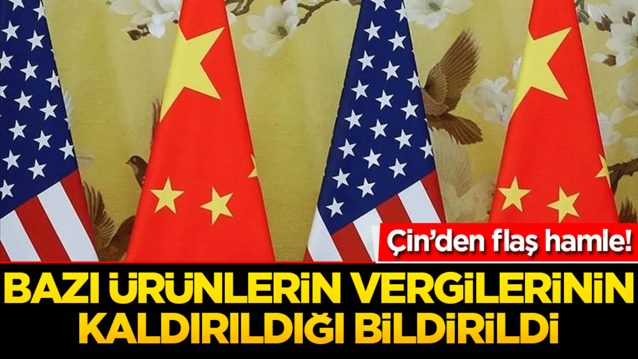 Çin'in gümrük vergisini kaldırdığı iddia edildi