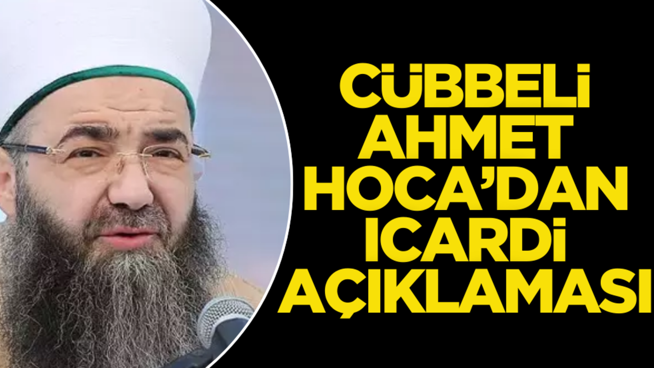 Cübbeli Ahmet Hoca’dan Icardi açıklaması!